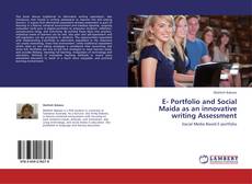 Bookcover of E- Portfolio and Social Maida as an innovative writing Assessment