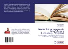 Buchcover von Women Entrepreneurship In Kenya's firms: a Demographic Perspective