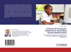 Buchcover von A Study Of Computer Software In Secondary School Mathematics