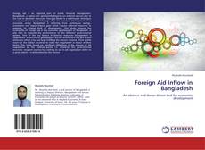 Capa do livro de Foreign Aid Inflow in Bangladesh 