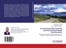 Capa do livro de Environmentally Friendly and Economical Road Construction 