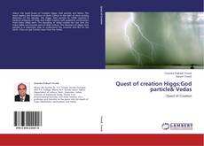 Capa do livro de Quest of creation Higgs;God particle& Vedas 