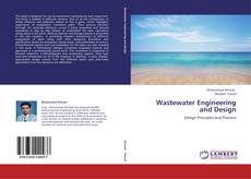 Bookcover of Wastewater Engineering and Design