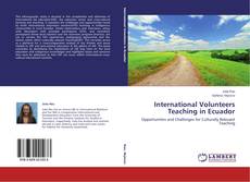 Buchcover von International Volunteers Teaching in Ecuador