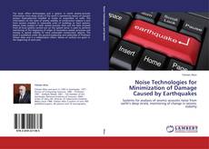 Capa do livro de Noise Technologies for Minimization of Damage Caused by Earthquakes 