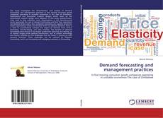 Copertina di Demand forecasting and management practices