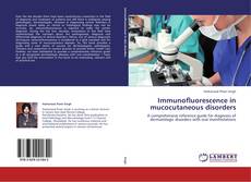 Couverture de Immunofluorescence in mucocutaneous disorders