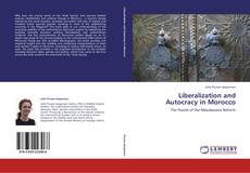 Capa do livro de Liberalization and Autocracy in Morocco 