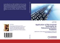 Capa do livro de Application of Bio-Inspired Techniques to Telecommunication Problems 