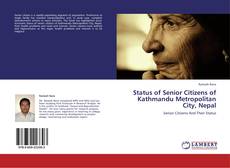 Buchcover von Status of Senior Citizens of Kathmandu Metropolitan City, Nepal