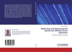 Bookcover of Reducing screened program points for efficient error detection