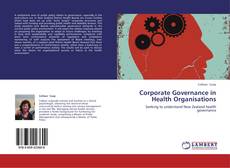 Couverture de Corporate Governance in Health Organisations