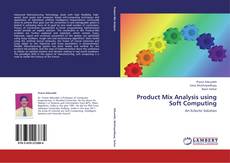 Portada del libro de Product Mix Analysis using Soft Computing