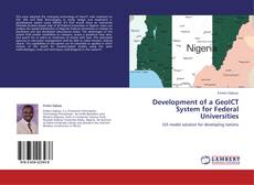 Bookcover of Development of a GeoICT System for Federal Universities