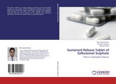 Sustained Release Tablet of Salbulamol Sulphate的封面