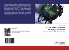 DTMF based Remote Sensing Landrover kitap kapağı