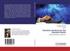 Couverture de Posterior Analysis for the Maxwell Model