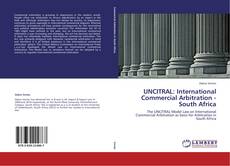 UNCITRAL: International Commercial Arbitration - South Africa kitap kapağı
