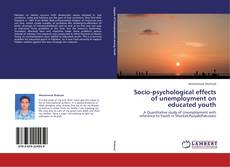 Capa do livro de Socio-psychological effects of unemployment on educated youth 
