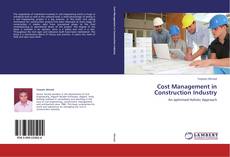 Bookcover of Cost Management in Construction Industry