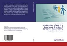 Copertina di Commuinty of Practice, Knowledge Creation, & Corporate Sustainability