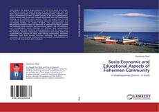 Bookcover of Socio-Economic and Educational Aspects of Fishermen Community