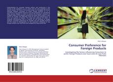 Capa do livro de Consumer Preference for Foreign Products 
