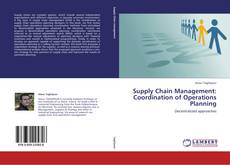 Buchcover von Supply Chain Management: Coordination of Operations Planning