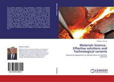 Copertina di Materials Science,   Effective solutions and Technological variants