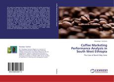 Capa do livro de Coffee Marketing Performance Analysis in South West Ethiopia 