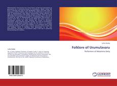 Bookcover of Folklore of Urumulavaru
