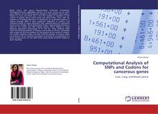 Capa do livro de Computational Analysis of SNPs and Codons for cancerous genes 