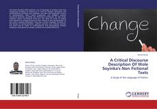 A Critical Discourse Description Of Wole Soyinka's Non Fictional Texts kitap kapağı