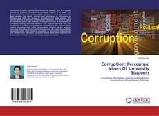 Copertina di Corruption: Perceptual Views Of University Students