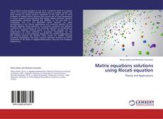 Borítókép a  Matrix equations solutions using Riccati equation - hoz