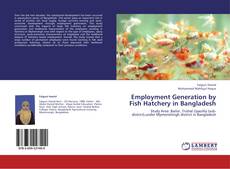 Copertina di Employment Generation by Fish Hatchery in Bangladesh