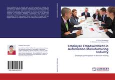 Buchcover von Employee Empowerment in Automation Manufacturing Industry