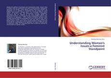 Understanding Women's Issues-a Feminist Standpoint kitap kapağı