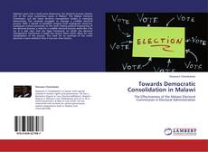 Capa do livro de Towards Democratic Consolidation in Malawi 