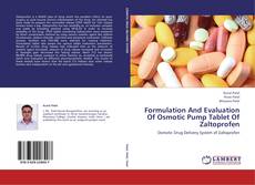 Bookcover of Formulation And Evaluation Of Osmotic Pump Tablet Of Zaltoprofen