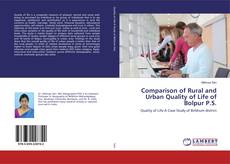 Capa do livro de Comparison of Rural and Urban Quality of Life of Bolpur P.S. 