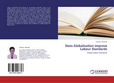 Buchcover von Does Globalisation improve Labour Standards