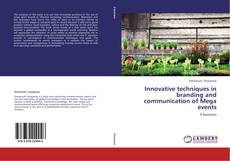 Buchcover von Innovative techniques in branding and communication of Mega events