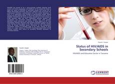 Copertina di Status of HIV/AIDS in Secondary Schools