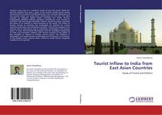 Bookcover of Tourist Inflow to India from East Asian Countries