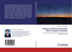Copertina di Design of Boost Converter with Coupled Inductor