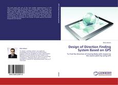 Bookcover of Design of Direction Finding System Based on GPS