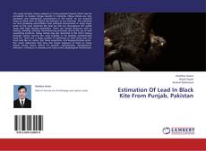 Bookcover of Estimation Of Lead In Black Kite From Punjab, Pakistan