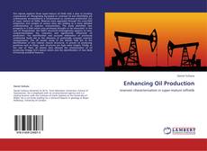 Buchcover von Enhancing Oil Production