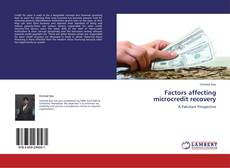Couverture de Factors affecting microcredit recovery
